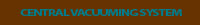 Navigation button linking to Central Vacuuming System page.